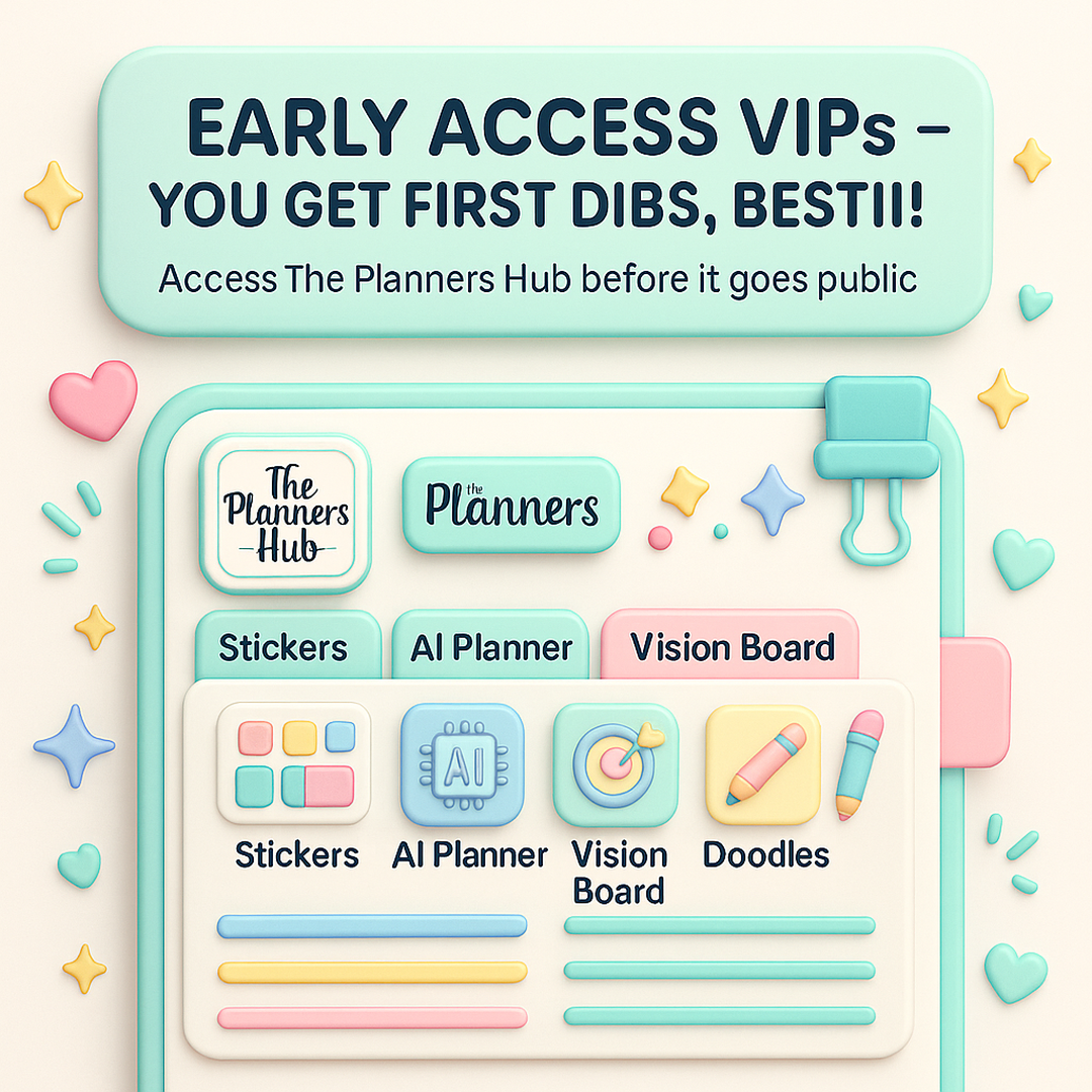Planners Hub – Early Access Waitlist