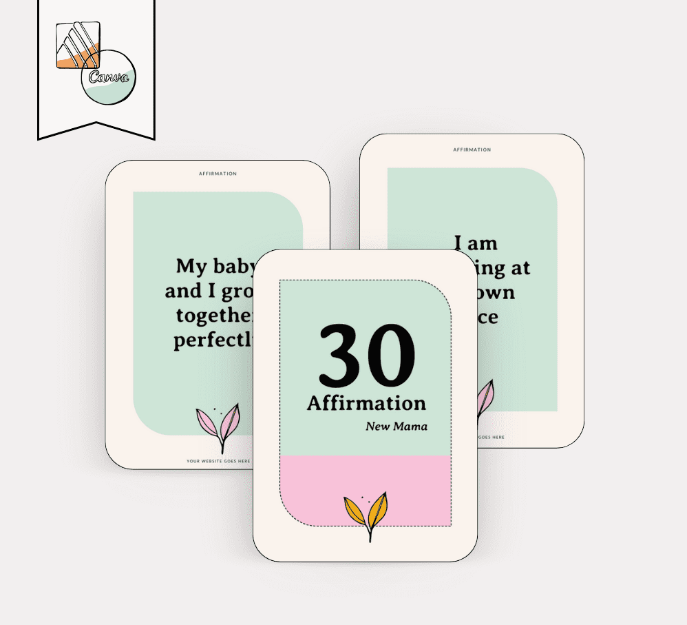 New Mama Affirmation Cards: 30 Gentle Reminders for Confidence & Calm