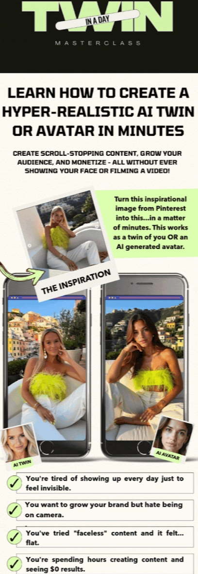 Twin in a Day Masterclass – Create Your Hyper-Realistic AI Twin or Avatar in Minutes