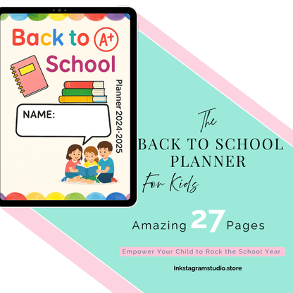 Kids Back to School Planner: Empower Your School Year Kids plannerInkstagram studioKids Back to School Planner: Empower Your School YearKids Back to School Planner: Empower Your School YearKids planner